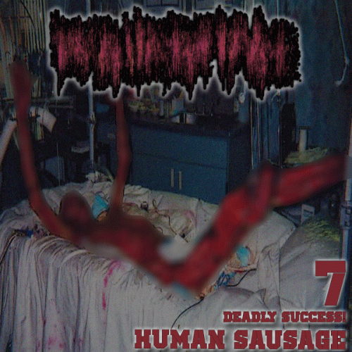 Regurgitasi : 7 Deadly Success Human Sausage